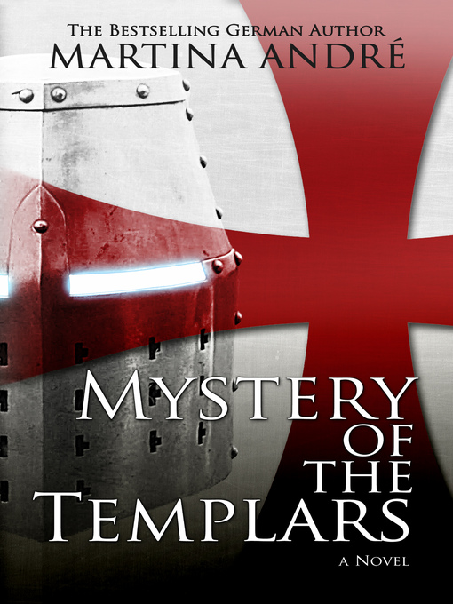 Title details for Mystery of the Templars by Martina André - Wait list